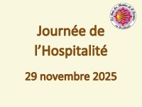 Retour du Pèlerin et Hospitalité 2025